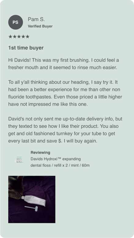 Screenshot of First Time Buyer Pam S giving five stars, saying. This person’s review and more can be found at davids-usa.com/pages/reviews